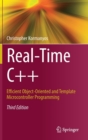 Image for Real-Time C++ : Efficient Object-Oriented and Template Microcontroller Programming