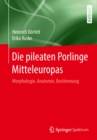 Image for Die pileaten Porlinge Mitteleuropas: Morphologie, Anatomie, Bestimmung