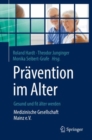 Image for Pravention im Alter – Gesund und fit alter werden : Medizinische Gesellschaft Mainz e.V.