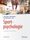 Image for Sportpsychologie: Grundlagen Und Anwendung