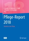 Image for Pflege-report 2018: qualitat in der pflege