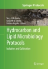 Image for Hydrocarbon and Lipid Microbiology Protocols : Isolation and Cultivation