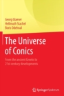 Image for The Universe of Conics : From the ancient Greeks to 21st century developments
