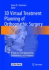 Image for 3D Virtual Treatment Planning of Orthognathic Surgery