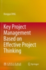 Image for Key Project Management Based on Effective Project Thinking