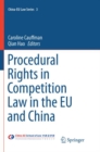 Image for Procedural Rights in Competition Law in the EU and China