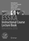 Image for ESSKA Instructional Course Lecture Book : Barcelona 2016