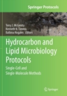Image for Hydrocarbon and Lipid Microbiology Protocols : Single-Cell and Single-Molecule Methods