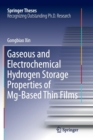 Image for Gaseous and Electrochemical Hydrogen Storage Properties of Mg-Based Thin Films