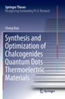 Image for Synthesis and Optimization of Chalcogenides Quantum Dots Thermoelectric Materials