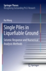 Image for Single Piles in Liquefiable Ground