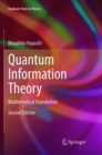 Image for Quantum Information Theory : Mathematical Foundation