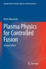 Image for Plasma Physics for Controlled Fusion