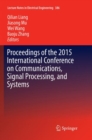 Image for Proceedings of the 2015 International Conference on Communications, Signal Processing, and Systems