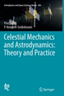 Image for Celestial Mechanics and Astrodynamics: Theory and Practice