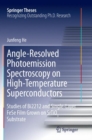 Image for Angle-Resolved Photoemission Spectroscopy on High-Temperature Superconductors : Studies of Bi2212 and Single-Layer FeSe Film Grown on SrTiO3 Substrate