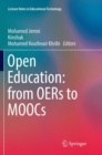 Image for Open Education: from OERs to MOOCs