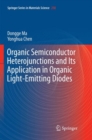 Image for Organic Semiconductor Heterojunctions and Its Application in Organic Light-Emitting Diodes