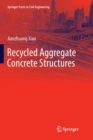 Image for Recycled Aggregate Concrete Structures