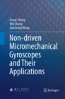 Image for Non-driven Micromechanical Gyroscopes and Their Applications