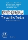Image for The Achilles Tendon