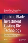 Image for Turbine Blade Investment Casting Die Technology
