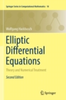 Image for Elliptic Differential Equations : Theory and Numerical Treatment