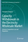 Image for Capacity Withdrawals in the Electricity Wholesale Market