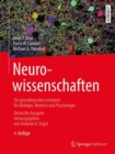 Image for Neurowissenschaften: Ein grundlegendes Lehrbuch fur Biologie, Medizin und Psychologie