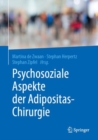 Image for Psychosoziale Aspekte der Adipositas-Chirurgie
