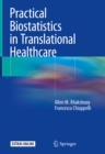 Image for Practical Biostatistics in Translational Healthcare