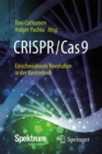 Image for CRISPR/Cas9 – Einschneidende Revolution in der Gentechnik
