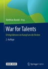 Image for War for Talents : Erfolgsfaktoren im Kampf um die Besten