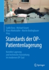 Image for Standards der OP-Patientenlagerung : Korrekte Lagerung und technische Ausstattung im modernen OP-Saal