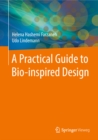 Image for Practical Guide to Bio-inspired Design