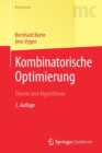 Image for Kombinatorische Optimierung : Theorie und Algorithmen