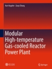 Image for Modular High-temperature Gas-cooled Reactor Power Plant