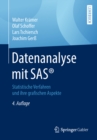 Image for Datenanalyse mit SAS(R): Statistische Verfahren und ihre grafischen Aspekte