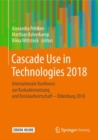 Image for Cascade Use in Technologies 2018: Internationale Konferenz zur Kaskadennutzung und Kreislaufwirtschaft - Oldenburg 2018