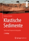 Image for Klastische Sedimente: Fazies Und Sequenzstratigraphie