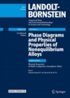 Image for Phase Diagrams and Physical Properties of Nonequilibrium Alloys : Subvolume C: Physical Properties of Multi-Component Amorphous Alloys, Part 2: Systems from B-C-Fe-Mo to B-Ni-Si-Ta