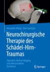 Image for Neurochirurgische Therapie des Schadel-Hirn-Traumas: Operative Akutversorgung und rekonstruktive Verfahren