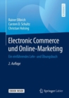 Image for Electronic Commerce und Online-Marketing : Ein einfuhrendes Lehr- und Ubungsbuch