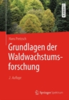Image for Grundlagen der Waldwachstumsforschung