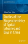 Image for Studies of the biogeochemistry of typical estuaries and bays in China