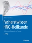 Image for Facharztwissen HNO-Heilkunde : Differenzierte Diagnostik und Therapie