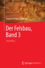 Image for Der Felsbau, Band 3: Tunnelbau