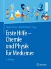 Image for Erste Hilfe - Chemie und Physik fur Mediziner