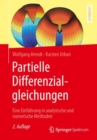 Image for Partielle Differenzialgleichungen: Eine Einfuhrung in analytische und numerische Methoden