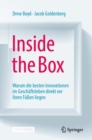 Image for Inside the Box : Warum die besten Innovationen im Geschaftsleben direkt vor Ihren Fußen liegen